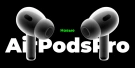 Новые наушники Apple AirPods Pro Gen-2 (2022): Все, что вам нужно знать